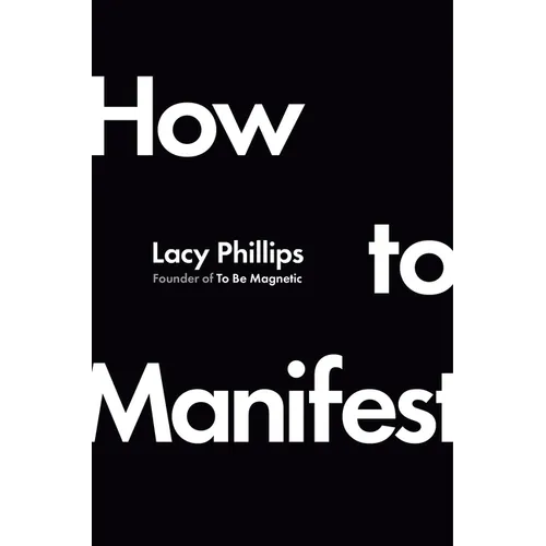 How to Manifest