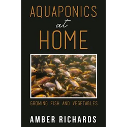 Aquaponics At Home: Growing Fish & Vegetables