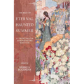 The Best of Eternal Haunted Summer: A Thirteenth Anniversary Edition