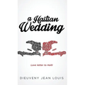 A Haitian Wedding