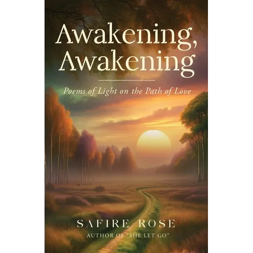 Awakening, Awakening