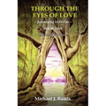Through the Eyes of Love: Journeying with Pan, Book One