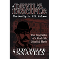 Devil's Disciple: The Deadly Dr. H.H. Holmes