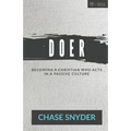 Doer: Becoming a Christian Who Acts in a Passive Culture