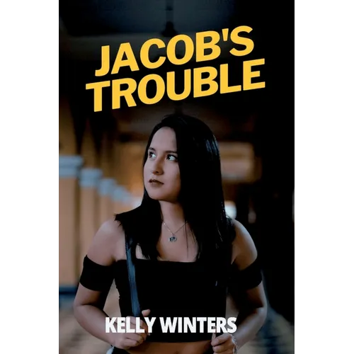 Jacob's Trouble