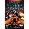 Black Bag Mafia: Loving a Street King 2
