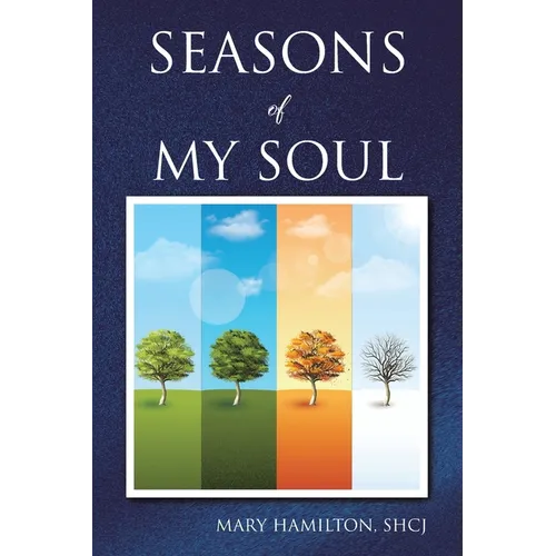 Seasons of My Soul