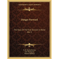 Danger Forward: The Story Of The First Division In World War II