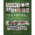 FIFA Football: The Story Behind The Video Game Sensation