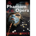 The Phantom of the Opera