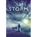 Confronting the Storm: Regenerating Leadership and Hope in the Age of Uncertainty