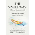 The Simple Way: A Daoist Response to Life