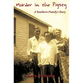 Murder in the Pigsty: A Southern Family's Story