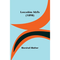 Lancashire Idylls (1898)