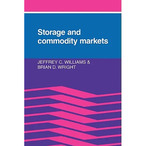 Storage and Commodity Markets