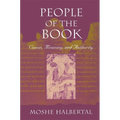 People of the Book: Canon, Meaning, and Authority