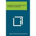Analytic Functions Of A Complex Variable