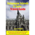 Galapagos Islands & Quito Travel Guide: Attractions, Eating, Drinking, Shopping & Places to Stay