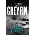 Greyfin: A Zach Kryton Thriller