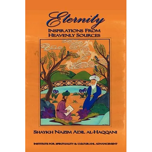 Eternity: Inspirations from Heavenly Sources