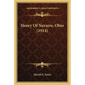 Henry Of Navarre, Ohio (1914)
