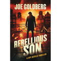 Rebellious Son: A Spy Devils Thriller