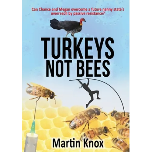 Turkeys Not Bees