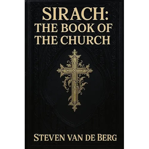 Sirach: The Book of the Church