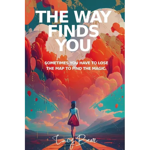 The Way Finds You