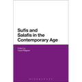 Sufis and Salafis in the Contemporary Age
