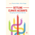 Settling Climate Accounts: Navigating the Road to Net Zero