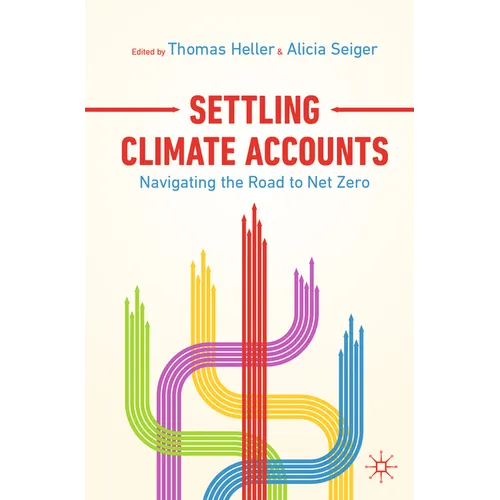 Settling Climate Accounts: Navigating the Road to Net Zero