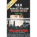 Sex and the Serial Killer: My Bizarre Times with Robert Durst