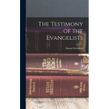 The Testimony of the Evangelists
