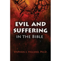Evil And Suffering In The Bible