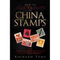 How to Collect & Invest in China Stamps