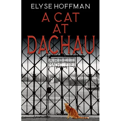 A Cat at Dachau