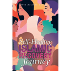 Self-Healing Islamic Recovery Journey - Paperback