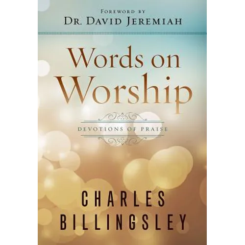 Words on Worship: Devotions of Praise