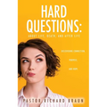Hard Questions: About Life, Death, and After Life