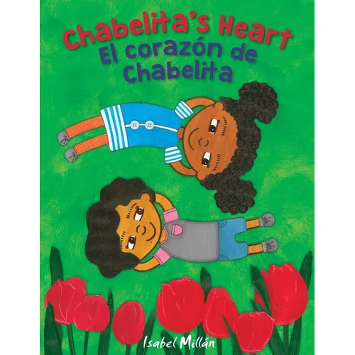 Chabelita's Heart: El corazón de Chabelita