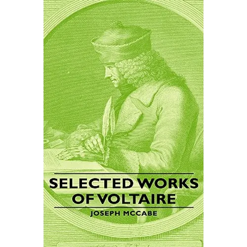 Selected Works of Voltaire