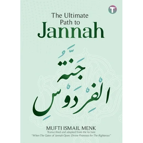 The Ultimate Path to Jannah