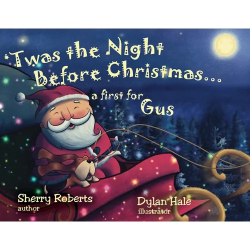 'Twas the Night Before Christmas...a First for Gus