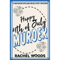 Happy 4th of July Murder