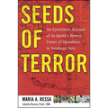 Seeds of Terror: An Eyewitness Account of Al-Qaeda's Newest Center