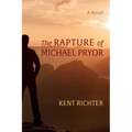 The Rapture of Michael Pryor