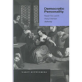 Democratic Personality: Popular Voice and the Trial of American Authorship