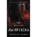 The Awakening Book Three in The Darkness Trilogy