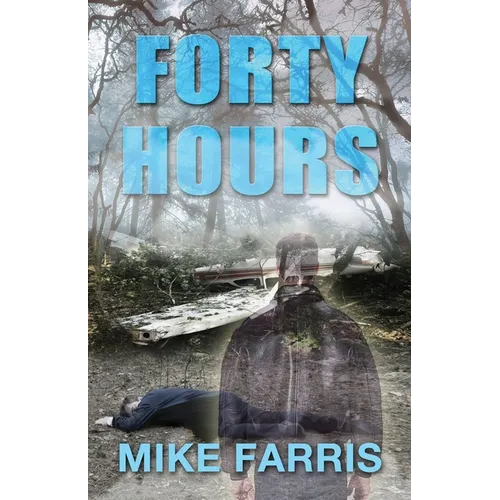 Forty Hours